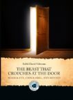 The Beast That Crouches At The Door: Adam & Eve, Cain & Abel, and Beyond